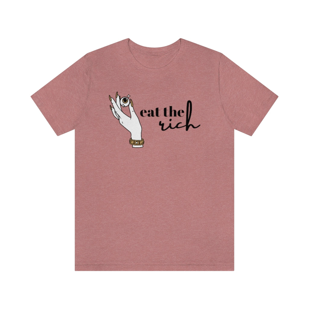 Eat the Rich Tee